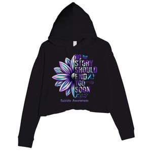 No Story Should End Too Soon Suicide Prevention Awareness Crop Fleece Hoodie