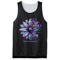 No Story Should End Too Soon Suicide Prevention Awareness Mesh Reversible Basketball Jersey Tank