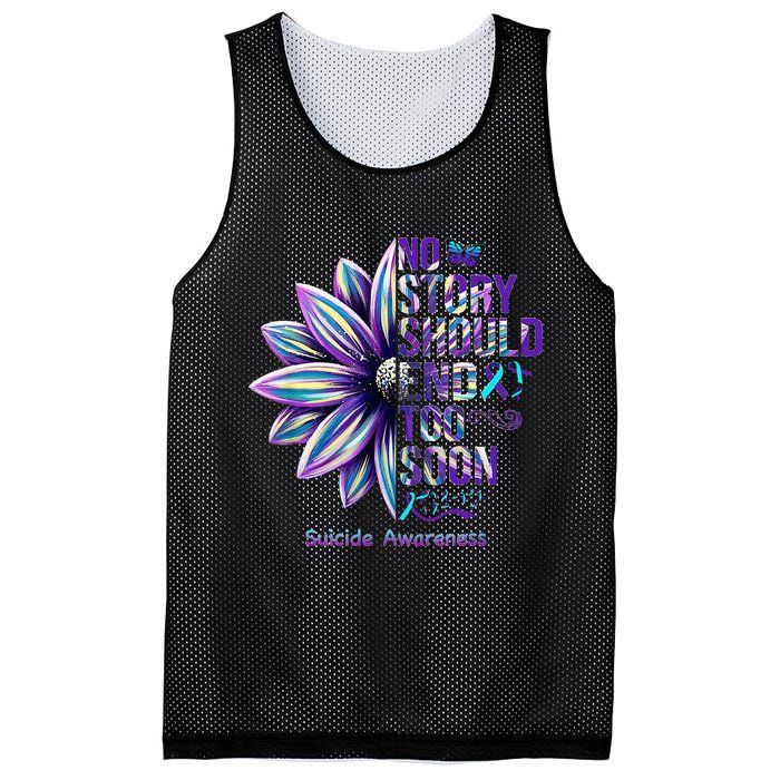 No Story Should End Too Soon Suicide Prevention Awareness Mesh Reversible Basketball Jersey Tank