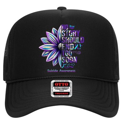 No Story Should End Too Soon Suicide Prevention Awareness Trucker Hat
