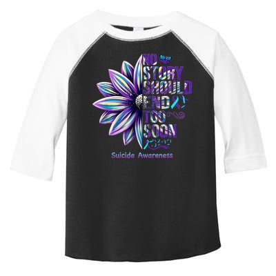No Story Should End Too Soon Suicide Prevention Awareness Toddler Fine Jersey T-Shirt