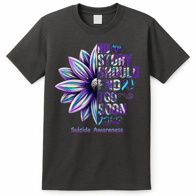 No Story Should End Too Soon Suicide Prevention Awareness T-Shirt