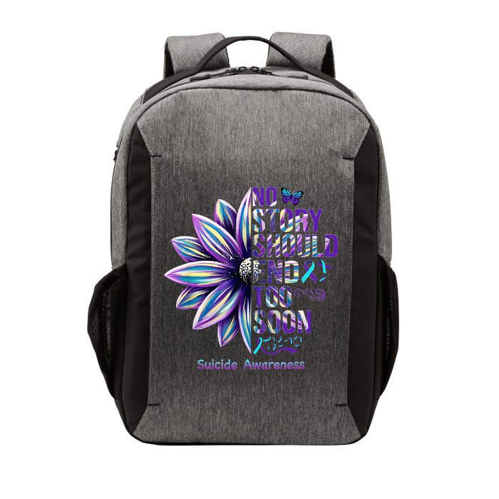 No Story Should End Too Soon Suicide Prevention Awareness Vector Backpack