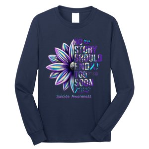 No Story Should End Too Soon Suicide Prevention Awareness Long Sleeve Shirt