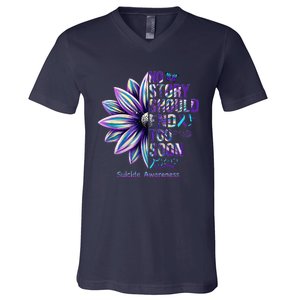 No Story Should End Too Soon Suicide Prevention Awareness V-Neck T-Shirt