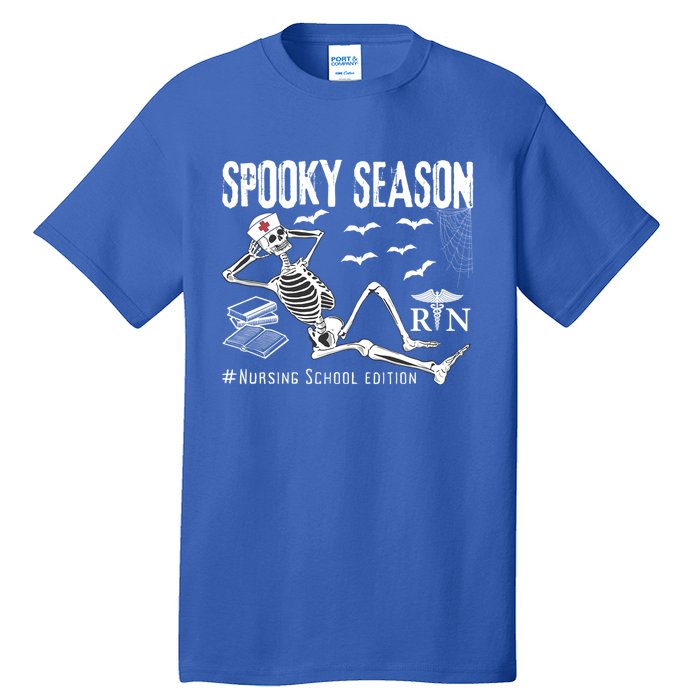 Nursing School Student Halloween Skeleton For Spooky Season Cute Gift Tall T-Shirt