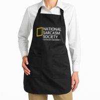 National Sarcasm Society Like We Need Your Support Apron