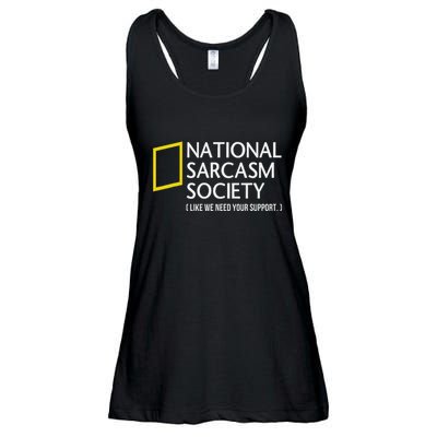 National Sarcasm Society Like We Need Your Support Ladies Essential Flowy Tank