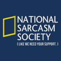 National Sarcasm Society Like We Need Your Support Infant Baby Jersey Bodysuit