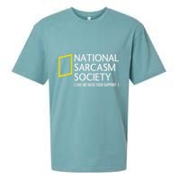 National Sarcasm Society Like We Need Your Support Sueded Cloud Jersey T-Shirt