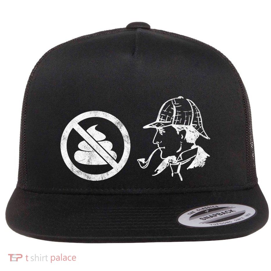 No Shit Sherlock Flat Bill Trucker Hat