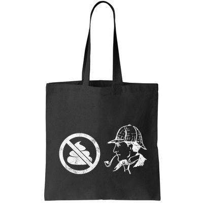 No Shit Sherlock Bag