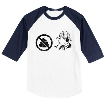 No Shit Sherlock Baseball Sleeve Shirt