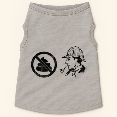 No Shit Sherlock Doggie Tank