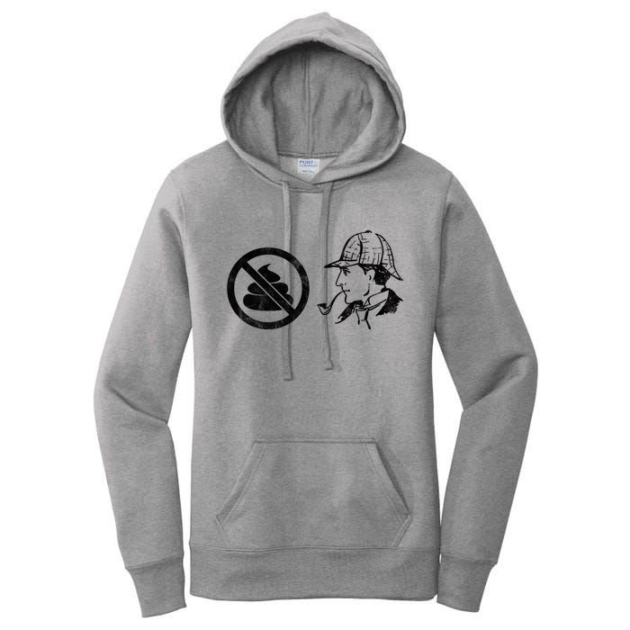 No Shit Sherlock Women's Pullover Hoodie