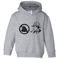 No Shit Sherlock Toddler Hoodie