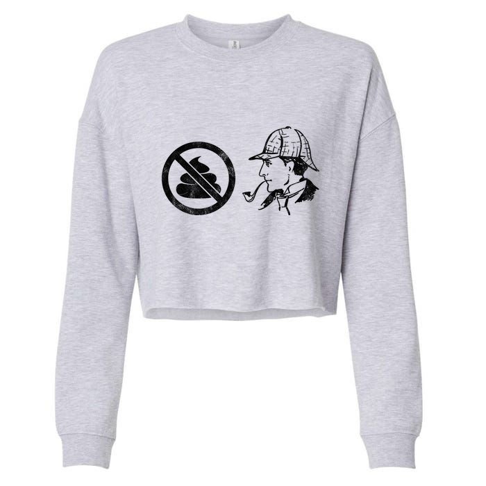 No Shit Sherlock Cropped Pullover Crew