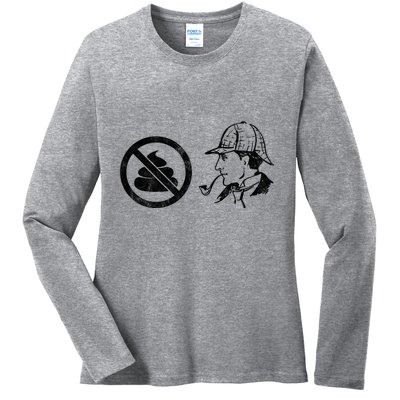 No Shit Sherlock Ladies Long Sleeve Shirt