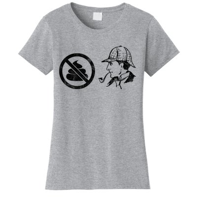 No Shit Sherlock Women's T-Shirt