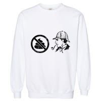 No Shit Sherlock Garment-Dyed Sweatshirt