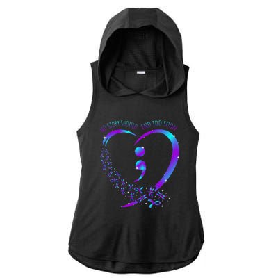 No Story Should End Happy Suicide Awareness Support Ladies PosiCharge Tri-Blend Wicking Draft Hoodie Tank