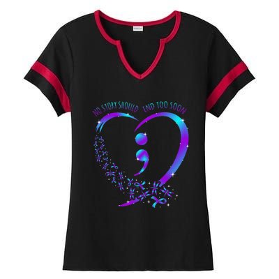 No Story Should End Happy Suicide Awareness Support Ladies Halftime Notch Neck Tee