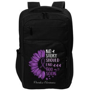 No Story Should End Too Soon Overdose Purple Ribbon Impact Tech Backpack