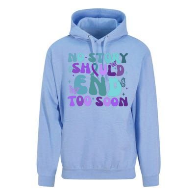 No Story Should End Too Soon Unisex Surf Hoodie