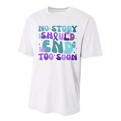 No Story Should End Too Soon Performance Sprint T-Shirt