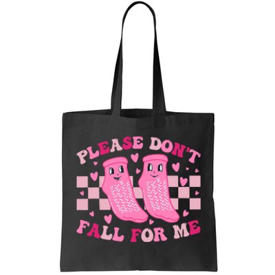 Non Slip Socks Please DonT Fall For Me Medical Nurse Tote Bag