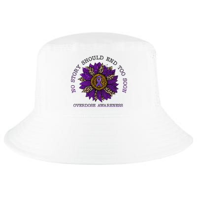 No Story Should End Too Soon Overdose Awareness Sunflower Ribbon Cool Comfort Performance Bucket Hat