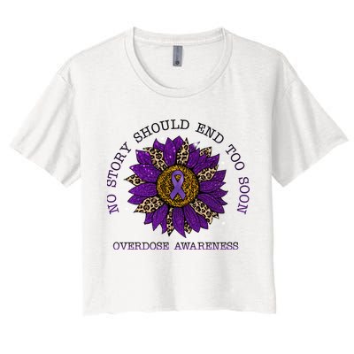 No Story Should End Too Soon Overdose Awareness Sunflower Ribbon Crop Top