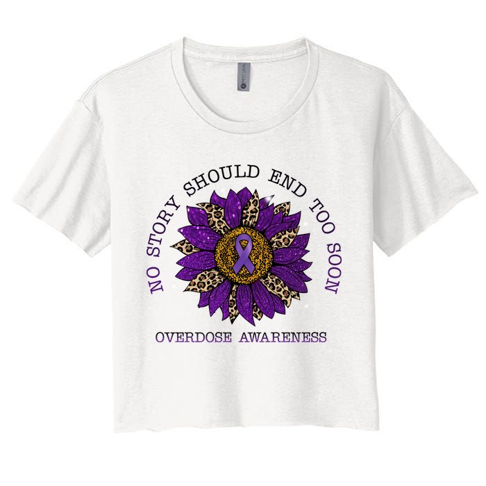 No Story Should End Too Soon Overdose Awareness Sunflower Ribbon Crop Top