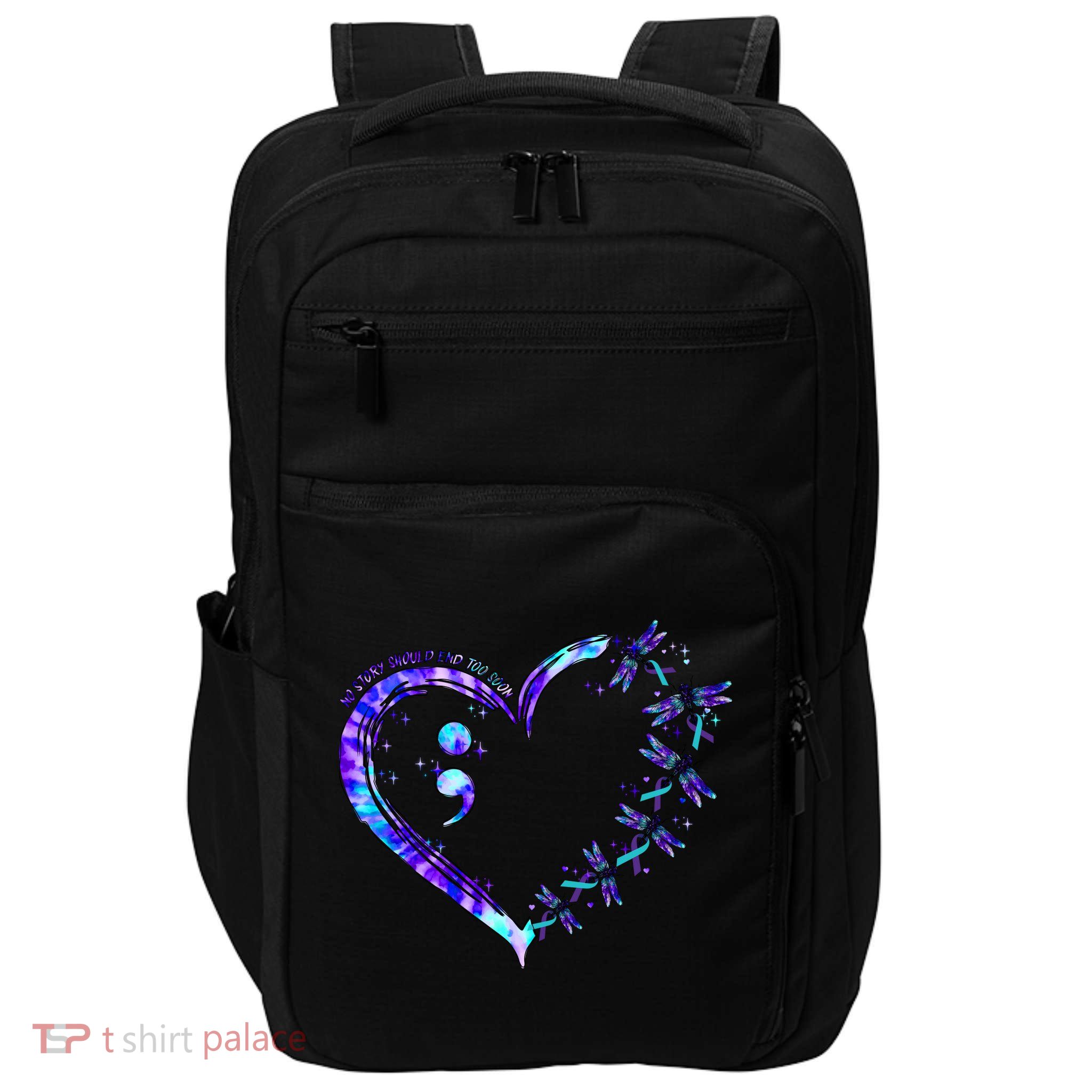No Story Should End Too Suicide Prevention Awareness Impact Tech Backpack