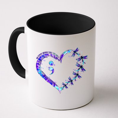 No Story Should End Too Suicide Prevention Awareness Mug