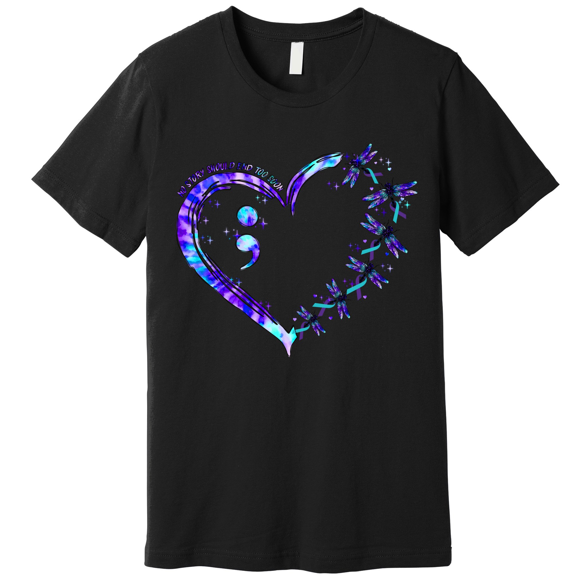 No Story Should End Too Suicide Prevention Awareness Premium T-Shirt