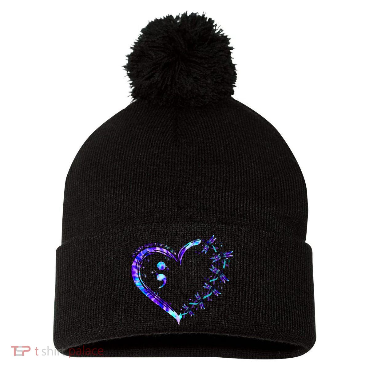 No Story Should End Too Suicide Prevention Awareness Pom Pom 12in Knit Beanie