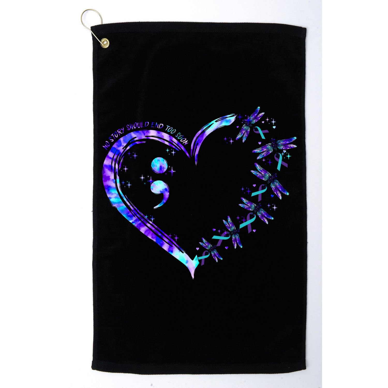No Story Should End Too Suicide Prevention Awareness Golf Towel
