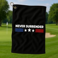 Never Surrender Shirts Never Surrender Golf Towel