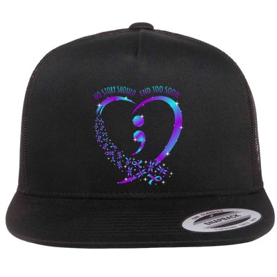 No Story Should End Happy Suicide Awareness Support Graphic Funny Gift Flatbill Hat