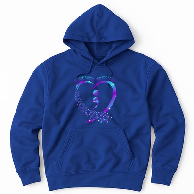 No Story Should End Happy Suicide Awareness Support Graphic Funny Gift Hoodie