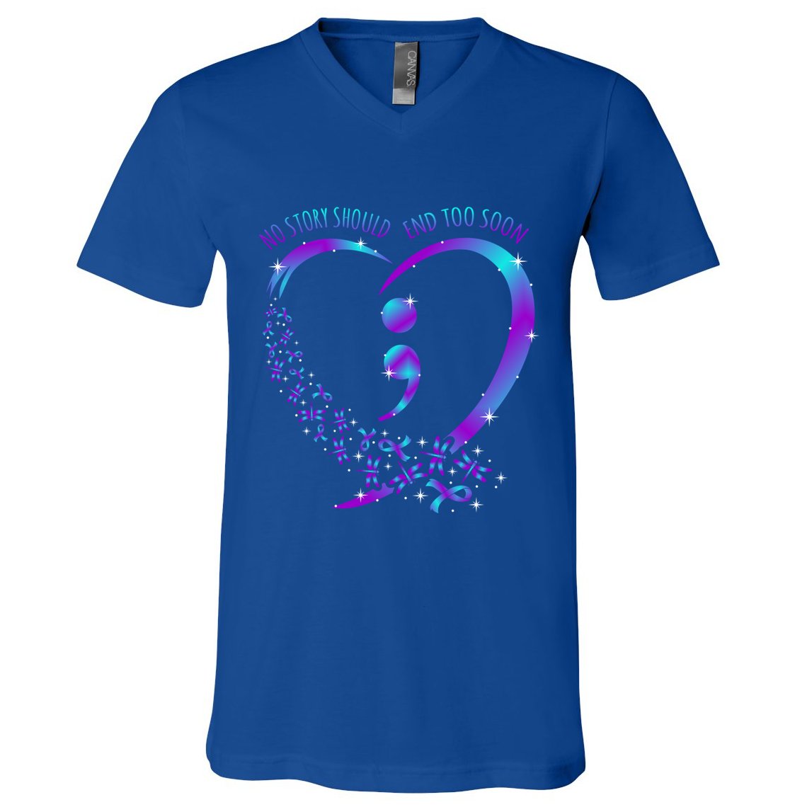 No Story Should End Happy Suicide Awareness Support Graphic Funny Gift V-Neck T-Shirt