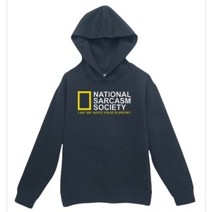 National Sarcasm Society Satirical Parody Design Men & Women Urban Pullover Hoodie