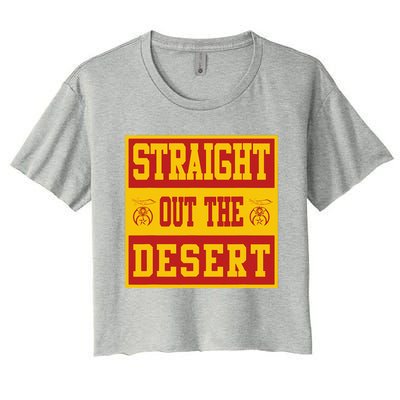 Noble Shrine Straight Out The Desert Mason Fathers Day Gift Women's Crop Top Tee