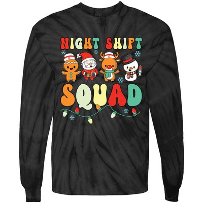 Night Shift Squad Gingerbread Santa Reindeer Snowman Xmas Tie-Dye Long Sleeve Shirt