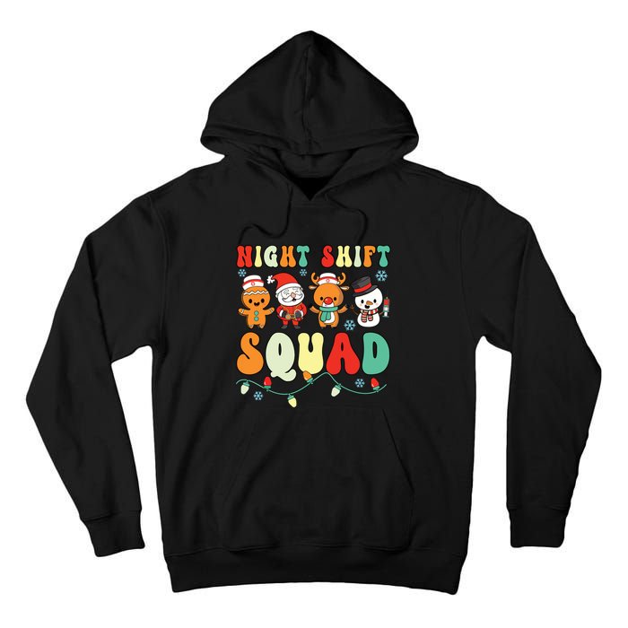 Night Shift Squad Gingerbread Santa Reindeer Snowman Xmas Tall Hoodie