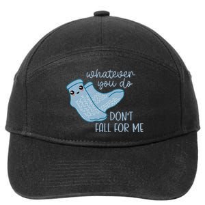 Non Slip Socks Dont Fall For Me Funny PCT CNA Nurse 7-Panel Snapback Hat