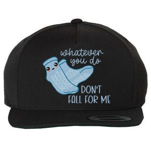 Non Slip Socks Dont Fall For Me Funny PCT CNA Nurse Wool Snapback Cap