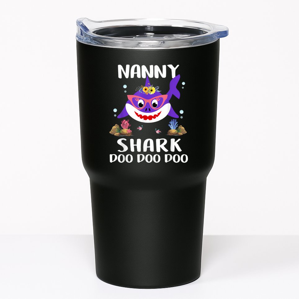 Nanny Shark Shirt Mothers Day Gift Idea For Mother Wife Tumbler