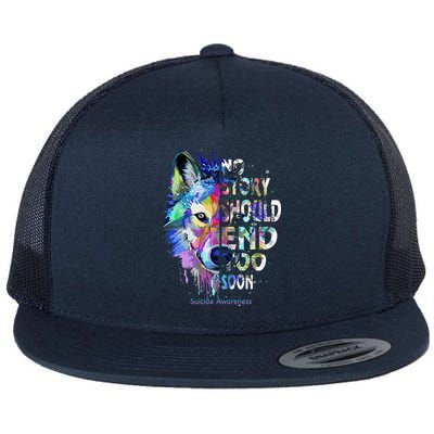 No Story Should End Too Soon Suicide Awareness Teal Wolf Flat Bill Trucker Hat